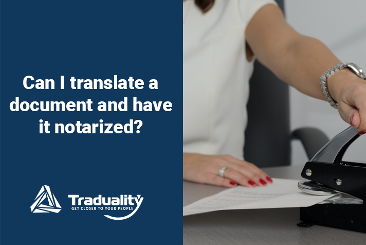 can i translate a document and have it notarized featured image
