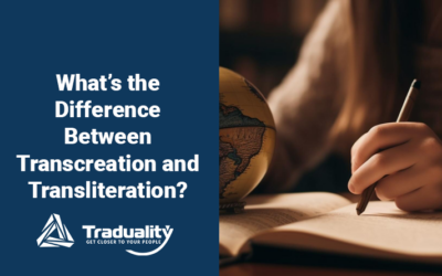 What is the Difference Between Transcreation and Transliteration? 