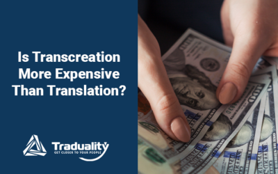 Is Transcreation More Expensive Than Translation? 