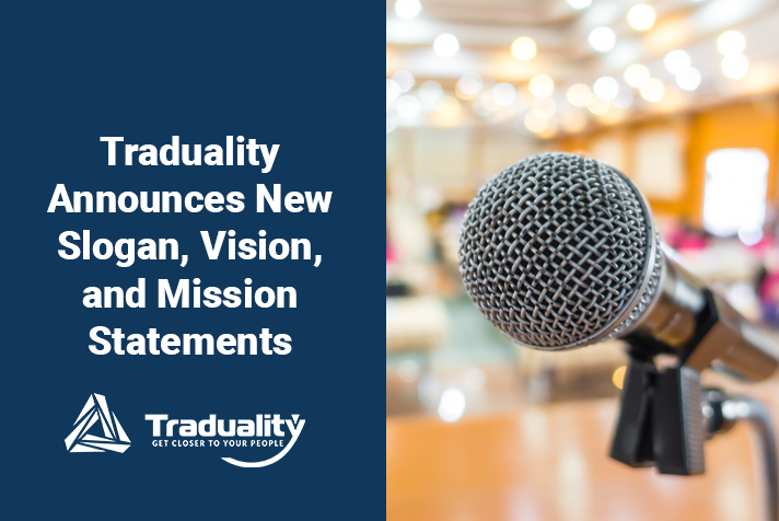 Traduality Announces New Slogan, Vision, and Mission Statements featured image